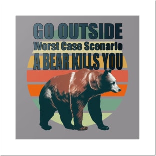 Bear Kills You. Funny Camping Quote. Happy Camper Posters and Art